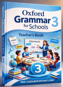 Oxford Grammar for Schools Teacher’s Book 3