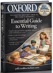 The Oxford Essential Guide To Writing